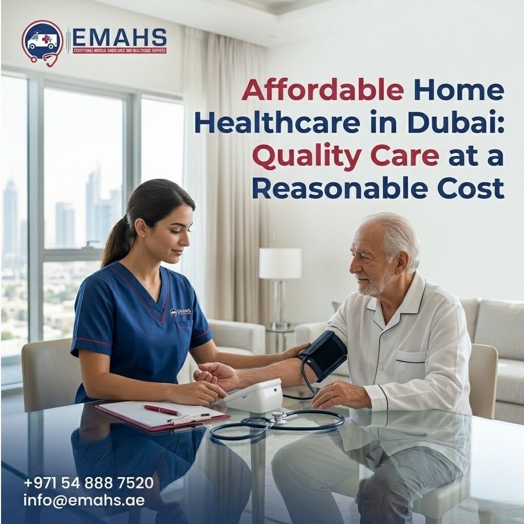 Affordable Home Health Care in Dubai How to Get Quality Care Without High Costs
