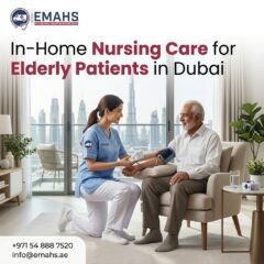In-Home Nursing Care for Elderly Patients in Dubai